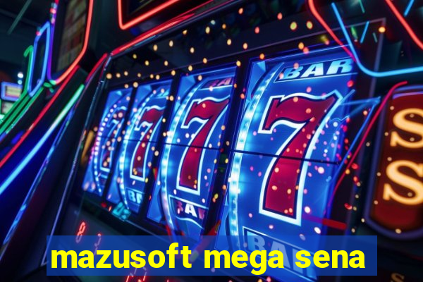 mazusoft mega sena